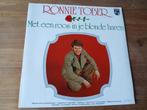Ronnie Tober - Met Een Roos In Je Blonde Haren, Cd's en Dvd's, Vinyl | Nederlandstalig, Ophalen of Verzenden, 12 inch, Pop