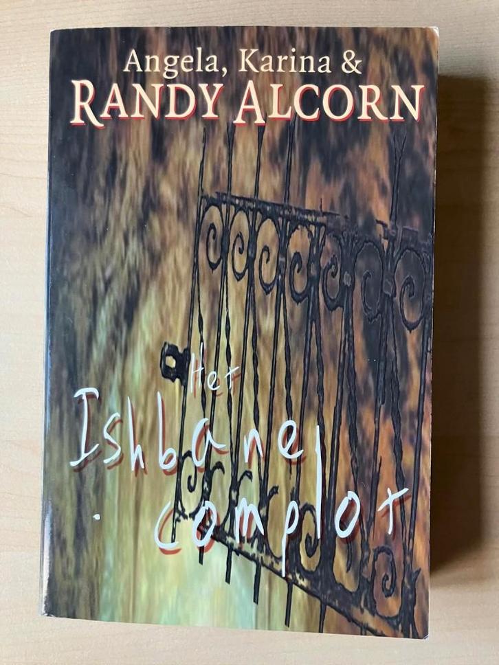 Het Ishbane complot - Randy Alcorn, Boeken, Godsdienst en Theologie, Zo goed als nieuw, Christendom | Protestants, Ophalen of Verzenden