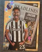Topps PremierLeague 2526 MISPRINT HEADLINES MURPHY NEWCASTLE, Ophalen of Verzenden, Zo goed als nieuw, Plaatje