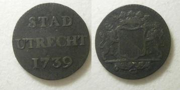 Utrecht Stad Duit 1739  beschikbaar voor biedingen