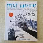 Christine Schmidt - Print Workshop, Gelezen, Ophalen of Verzenden