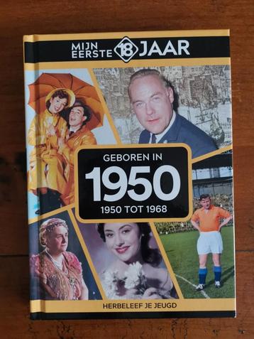 Mijn eerste 18 jaar - Geboren in 1950 beschikbaar voor biedingen