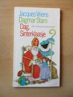 Jacques Vriens en Dagmar Stam boekje Dag, Sinterklaasje, Ophalen of Verzenden, Gebruikt