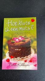 N. Killham - Hoe kluts ik een muts?, N. Killham, Ophalen of Verzenden, Zo goed als nieuw, Nederland
