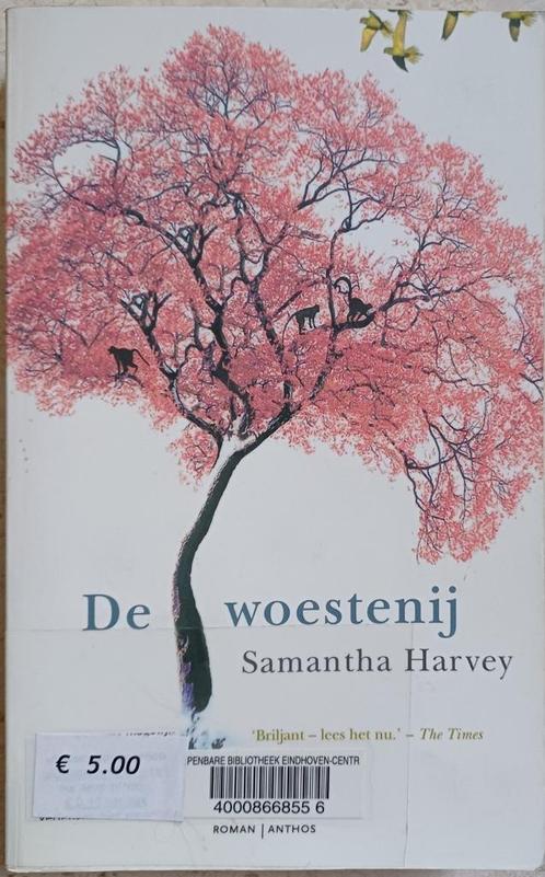 KORTING! De woestenij - Samantha Harvey, Boeken, Romans, Zo goed als nieuw, Europa overig, Ophalen of Verzenden