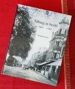 Tilburg in beeld 1865-1945 fotoboek Ronald Peeters, Ophalen of Verzenden, Zo goed als nieuw, Zie beschrijving