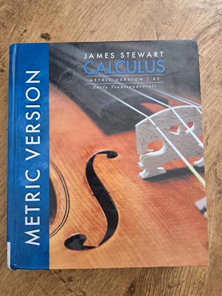 Calculus Metric Version  8th edition 9781305272378, Boeken, Studieboeken en Cursussen, Zo goed als nieuw, HBO, Beta, Ophalen of Verzenden