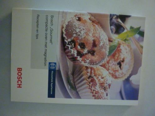 Bosch - Gourmet compacte oven met magnetron - recepten tips, Boeken, Kookboeken, Nieuw, Verzenden