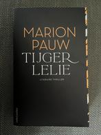 Marion Pauw - Tijgerlelie. (2023), Ophalen of Verzenden, Zo goed als nieuw, Marion Pauw