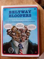 Beltway Bloopers, Boeken, Humor, Ophalen of Verzenden, Zo goed als nieuw