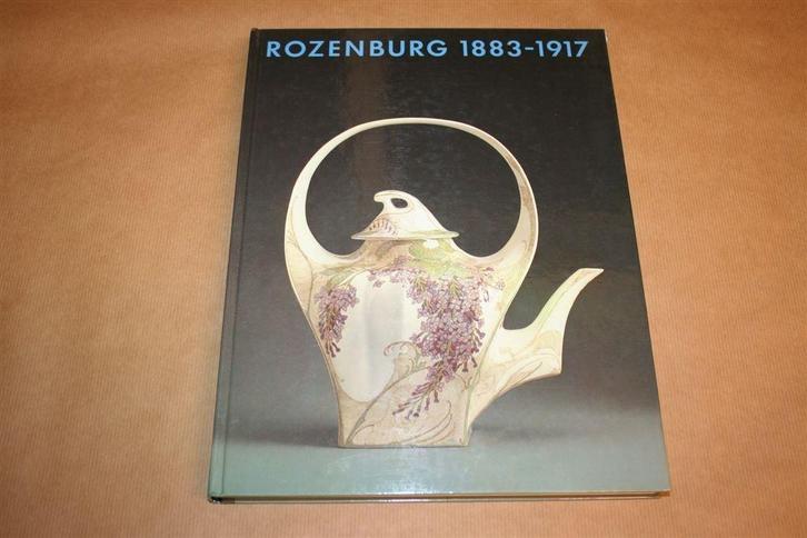 Boek - Rozenburg 1883-1917 - Gesch v/e Haagse fabriek, Antiek en Kunst, Antiek | Keramiek en Aardewerk, Ophalen of Verzenden
