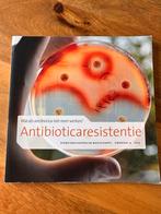 Antibioticaresistentie: Biowetenschappen en Maatschappij, Ophalen of Verzenden, Zo goed als nieuw, Gezondheid en Conditie