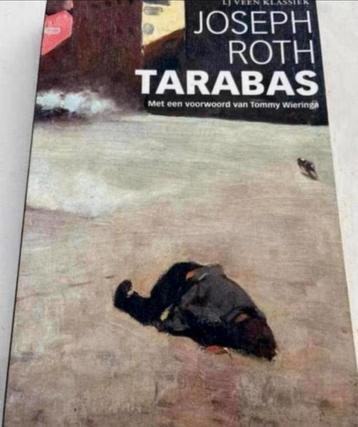 LJ VEEN KLASSIEK JOSEPH ROTH TARABAS MET EEN VOORWOORD beschikbaar voor biedingen