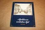 Apeldoorn verleden tijd. Huub Ummels., Ophalen of Verzenden, Gelezen