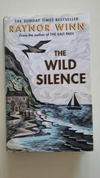 Raynor Winn - The wild silence, Boeken, Gelezen, Ophalen of Verzenden