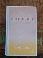 Je Bent het Geluk dat je Zoekt Rupert Spira, Boeken, Ophalen of Verzenden, Zo goed als nieuw, Overige typen
