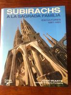 Subirachs - Sagrada Familia, Gesigneerd!, Ophalen of Verzenden, Gelezen, Architecten