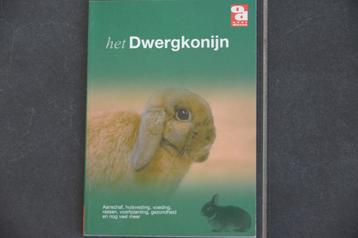 2 boeken: Het Dwergkonijn. Leven met huisdieren: Konijnen. beschikbaar voor biedingen