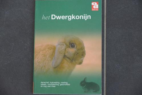 2 boeken: Het Dwergkonijn. Leven met huisdieren: Konijnen., Boeken, Dieren en Huisdieren, Nieuw, Konijnen of Knaagdieren, Ophalen of Verzenden