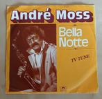 Andre Moss - Bella notte, Ophalen of Verzenden, Gebruikt, Pop, Single