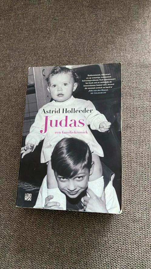 Astrid Holleeder - Judas, Boeken, Detectives, Zo goed als nieuw, Ophalen