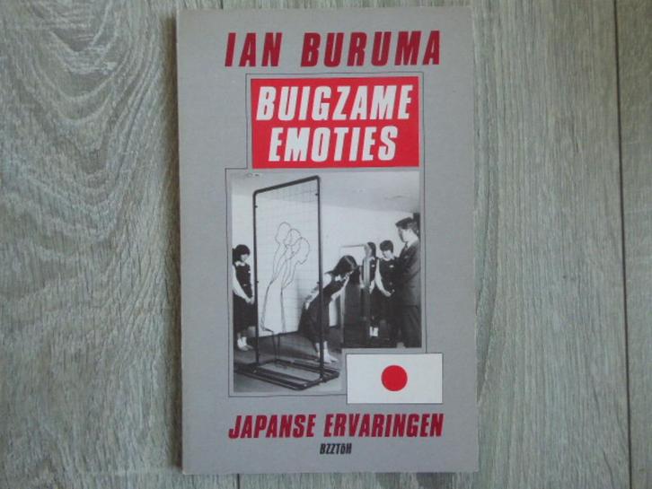 IAN BURUMA   BUIGZAME EMOTIES  Japanse ervaringen BZZToH, Boeken, Reisverhalen, Zo goed als nieuw, Azië, Ophalen of Verzenden