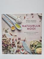 Natuurlijk mooi. Karin Berndl & Nico Hofer, Ophalen of Verzenden, Zo goed als nieuw