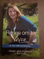 Kristen Jane Anderson - Reden om te leven, Ophalen of Verzenden, Zo goed als nieuw, Kristen Jane Anderson; Tricia Goyer