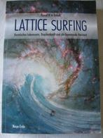 Lattice Surfing van Pascal K 'In Greub 2014 Duits talig, Achtergrond en Informatie, Spiritualiteit algemeen, Ophalen of Verzenden