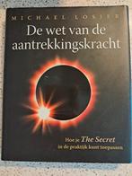 Michael Losier - De wet van de aantrekkingskracht, Achtergrond en Informatie, Spiritualiteit algemeen, Ophalen of Verzenden, Zo goed als nieuw
