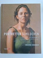 Portretten Schilderen - Suzanne Brooker, Ophalen of Verzenden, Zo goed als nieuw, Fotografie algemeen, Suzanne Brooker