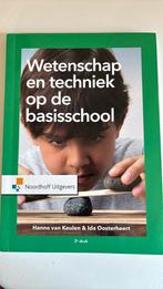 H. van Keulen - Wetenschap en techniek op de basisschool, Boeken, Ophalen of Verzenden, Zo goed als nieuw, Natuurwetenschap, H. van Keulen; I. Oosterheert