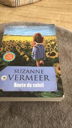 Suzanne Vermeer - Route du soleil, Suzanne Vermeer, Ophalen of Verzenden, Zo goed als nieuw, Nederland