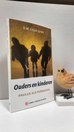 Lloyd-Jones, Dr. D. Martyn ; Ouders en kinderen (Paulus als, Ophalen of Verzenden, Gelezen, Opvoeding tot 6 jaar