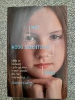 Elaine N. Aron - Het hoog sensitieve kind, Persoonlijkheidsleer, Ophalen of Verzenden, Zo goed als nieuw, Elaine N. Aron