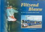 Ernest Vermathen - Flitsend Blauw. De reserve- en vrijwillig, Boeken, Overige Boeken, Ophalen of Verzenden, Zo goed als nieuw