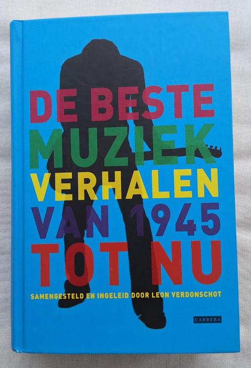 De Beste Muziekverhalen Van 1945 Tot Nu, Boeken, Muziek, Zo goed als nieuw, Artiest, Ophalen of Verzenden