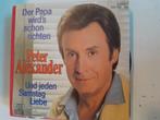 Peter Alexander 7inch der papa wird,s schon richten, Ophalen of Verzenden, Zo goed als nieuw