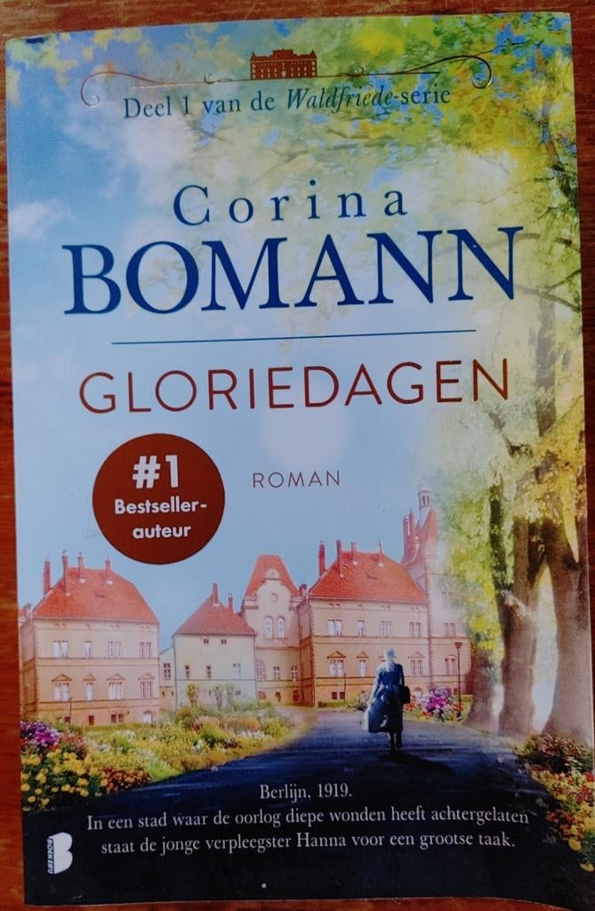 Gloriedagen - Corina Bomann (Deel 1 Waldfriede-serie), Boeken, Romans, Ophalen of Verzenden, Gelezen, Corina Bomann, Europa overig