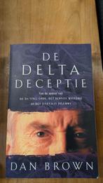 De Delta Deceptie - Spannende thriller van Dan Brown, Boeken, Romans, Ophalen of Verzenden, Gelezen, Dan Brown, Nederland