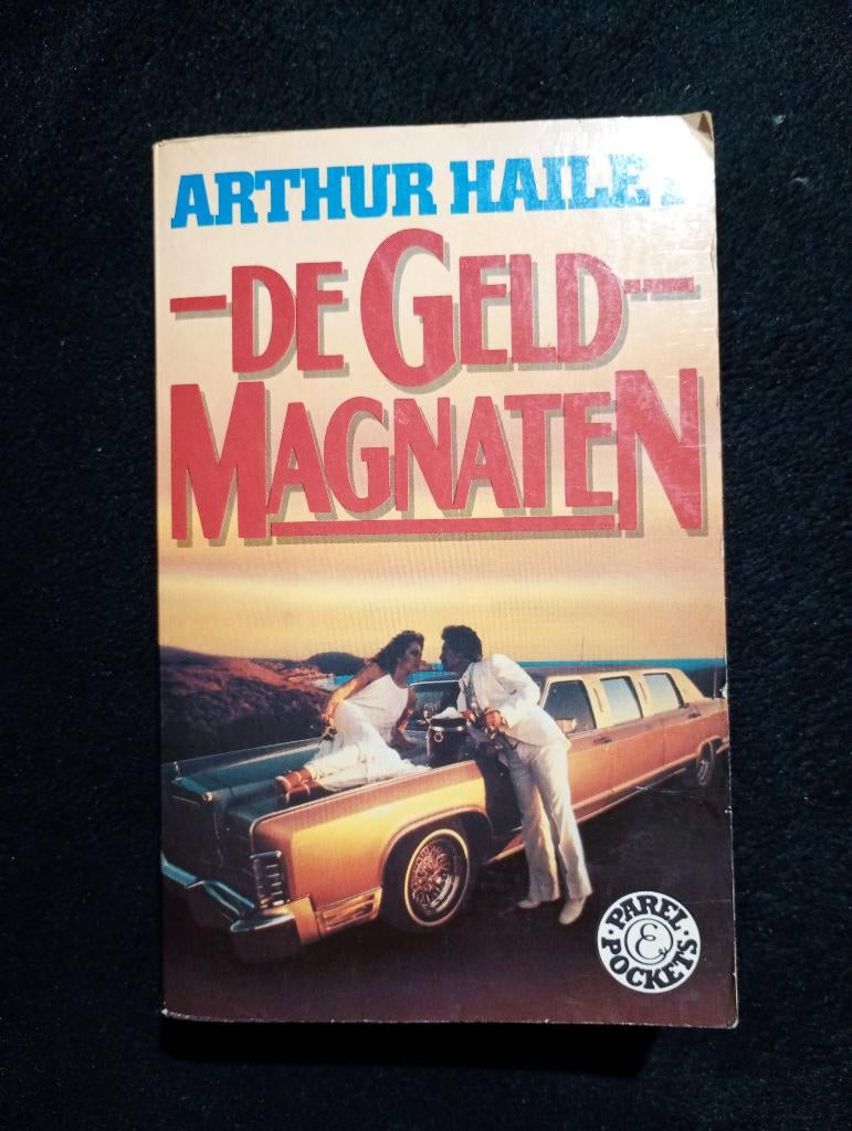 Arthur Hailey, De Geldmagnaten, Ophalen of Verzenden, Gelezen