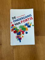 De ondergang van fortis, Ophalen of Verzenden, Gelezen