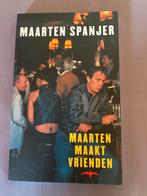 Maarten Spanjer - Maarten Maakt Vrienden, Ophalen of Verzenden, Gelezen, Nederland