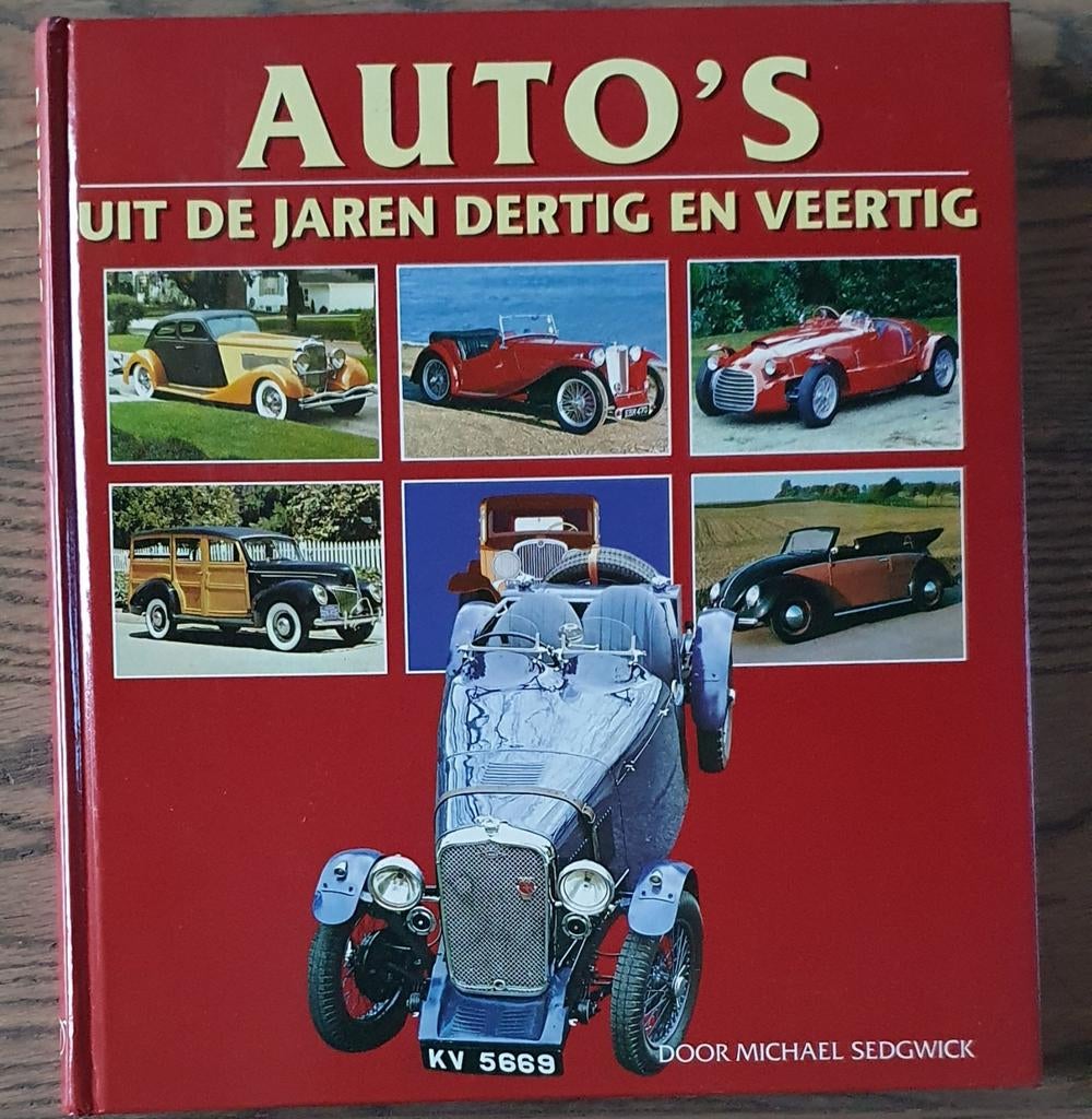 Auto's uit de jaren dertig en veertig - Michael Sedgwick, Boeken, Ophalen of Verzenden, Zo goed als nieuw, Algemeen, Michael Sedgwick