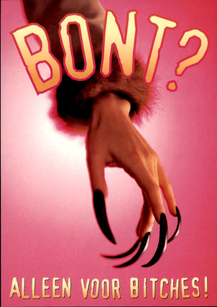 kunstkaart, bont? alleen voor bitches!, Verzenden, 1980 tot heden, Ongelopen, Overige thema's