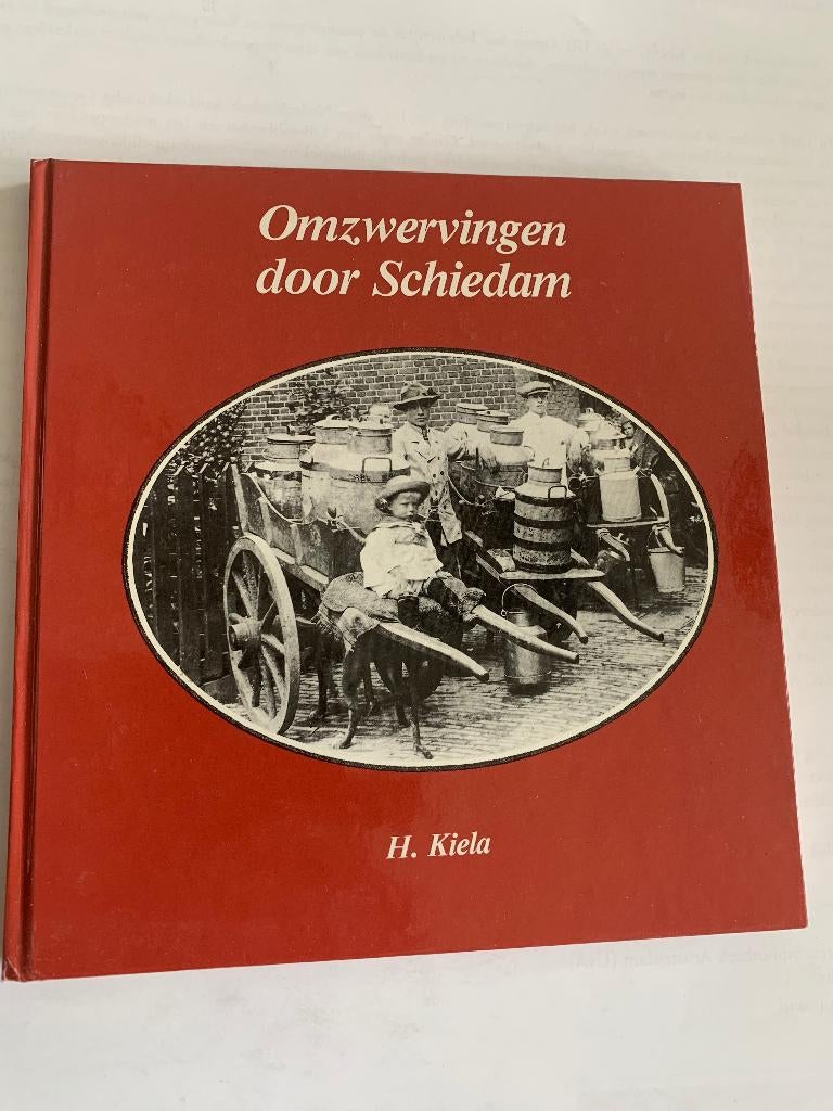 H. Kiela - Omzwervingen door Schiedam ( Boek), 20e eeuw of later, Verzenden, Zo goed als nieuw, H. Kiela