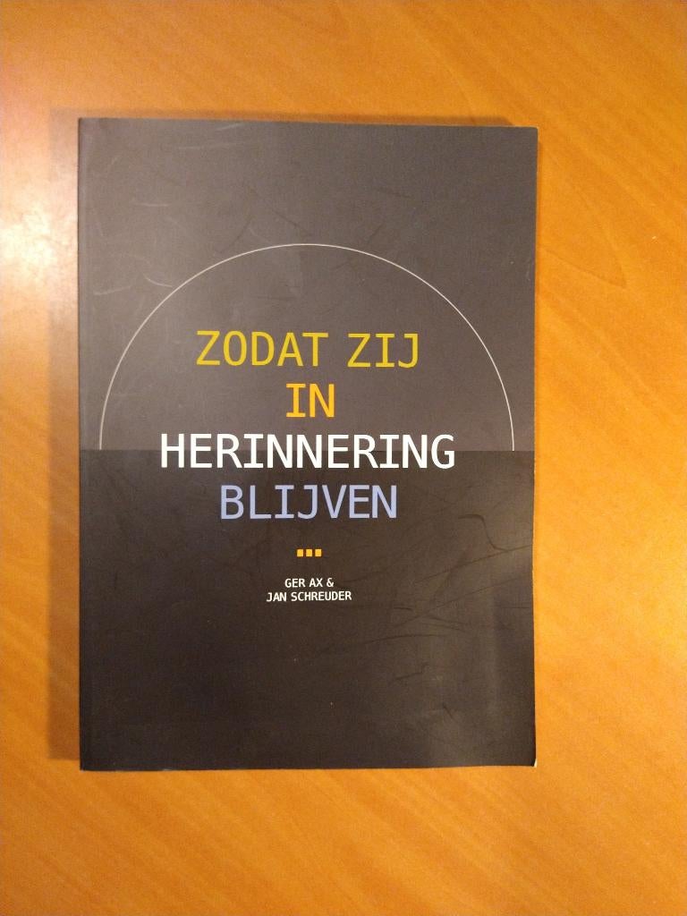 Zodat zij in herinnering blijven. Oorlogsslachtoffers Smilde, Boeken, Ophalen of Verzenden, Tweede Wereldoorlog, Zo goed als nieuw