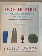 Hoe te eten - Nigella Lawson, Boeken, Kookboeken, Ophalen of Verzenden, Gelezen, Overige typen