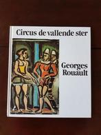 Kunst: ''Circus de vallende ster''/ Georges Roualt., Ophalen of Verzenden, Gelezen, Overige onderwerpen