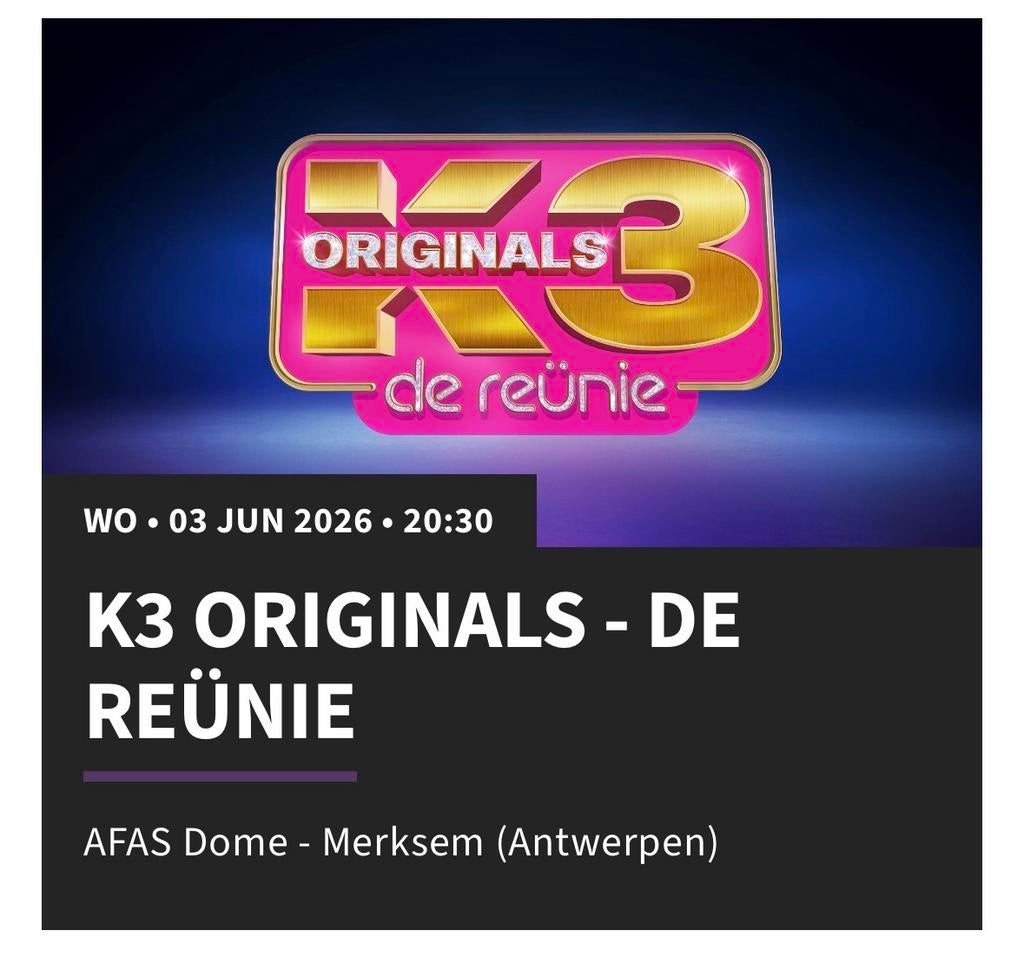2 staanplaatsen voor K3 originals op 3 juni in Antwerpen, Tickets en Kaartjes, Concerten | Pop, Twee personen, Juni
